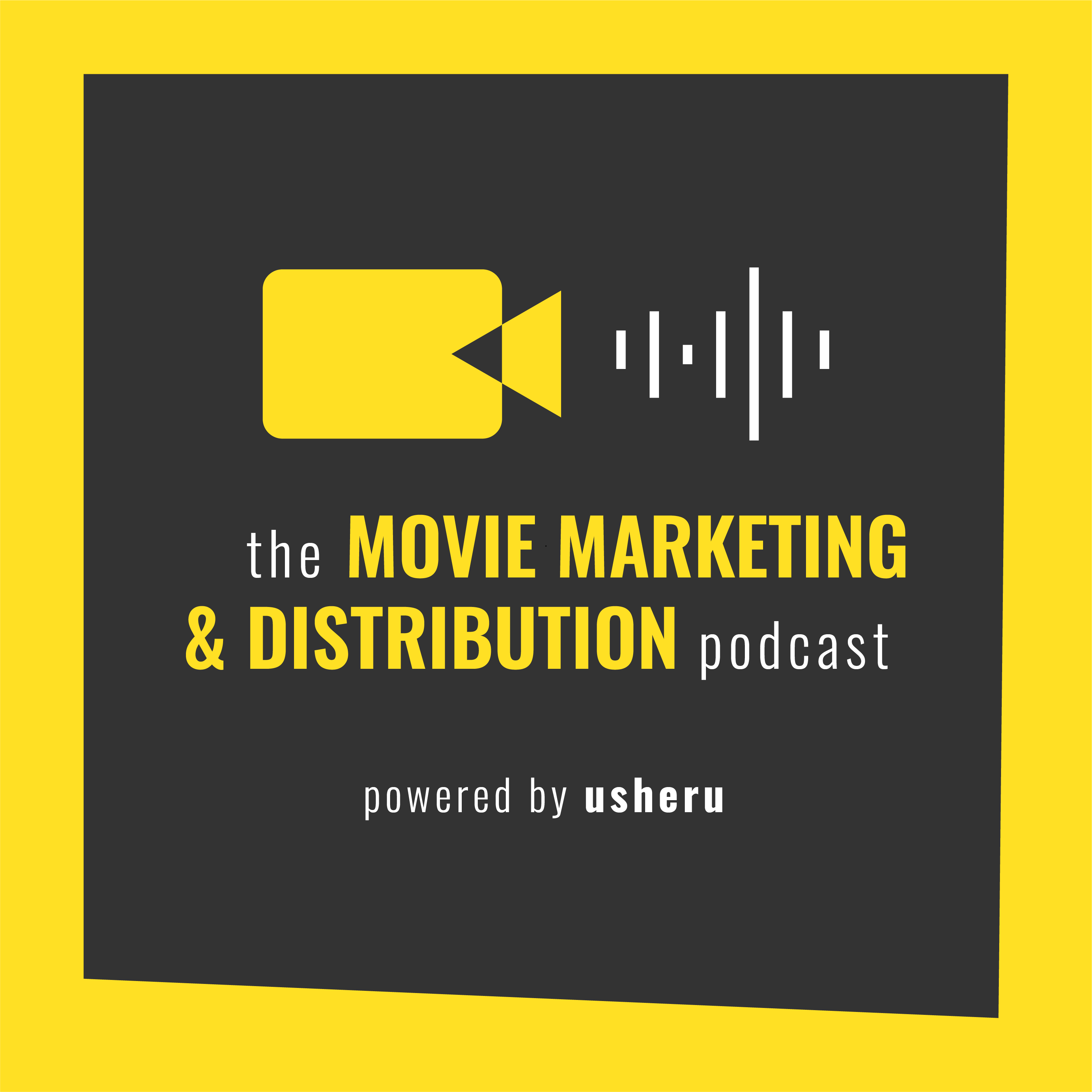 the movie marketing & distribution podcast