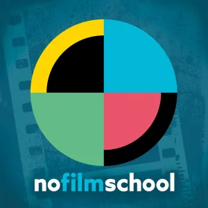No Film School Podcast