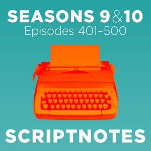 Scriptnotes Podcast