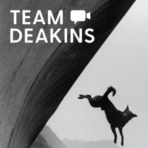 Team Deakins Podcast