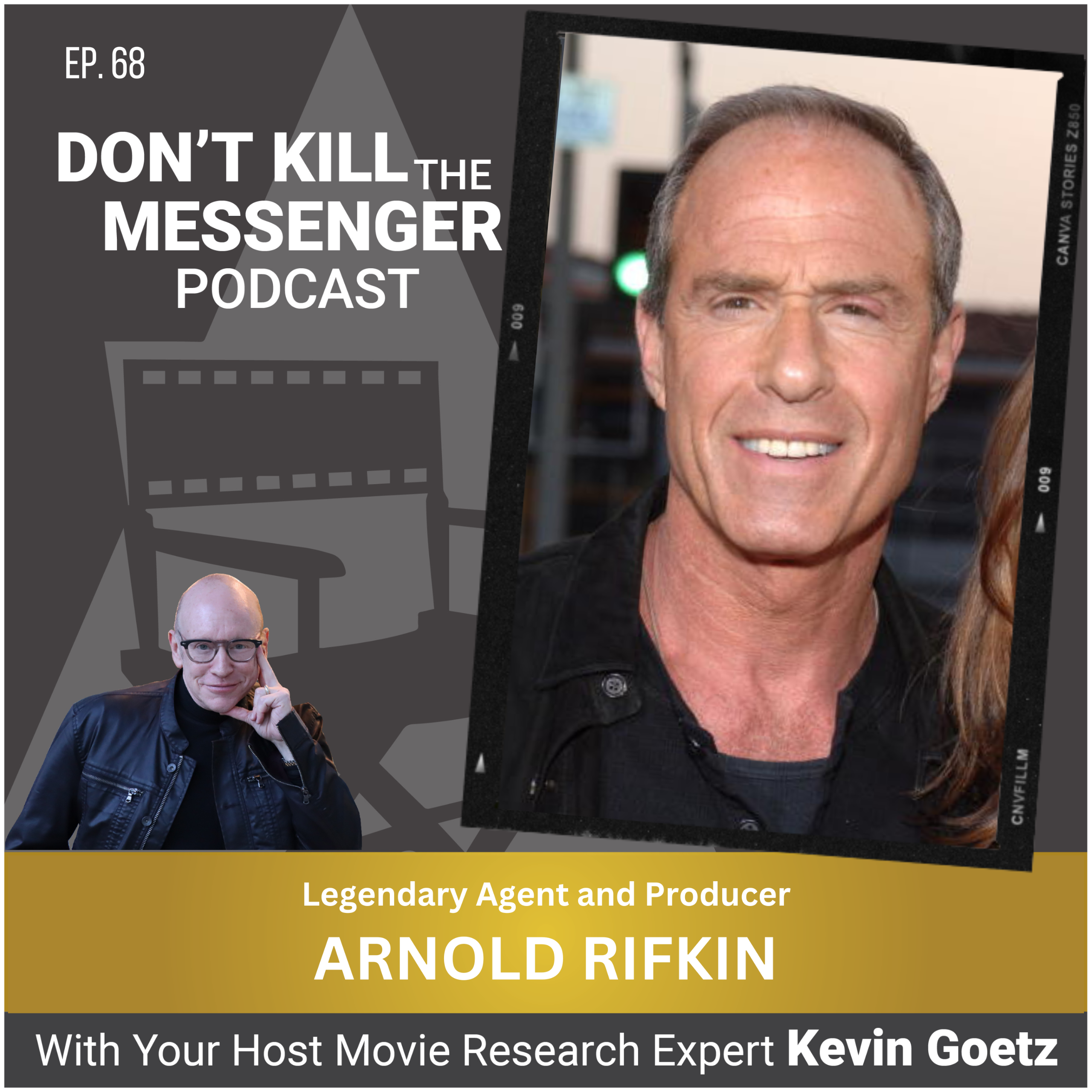 Arnold Rifkin (Legendary Agent & Producer) on Hollywood Deal-Making and His Life-Changing Relationship with Bruce Willis